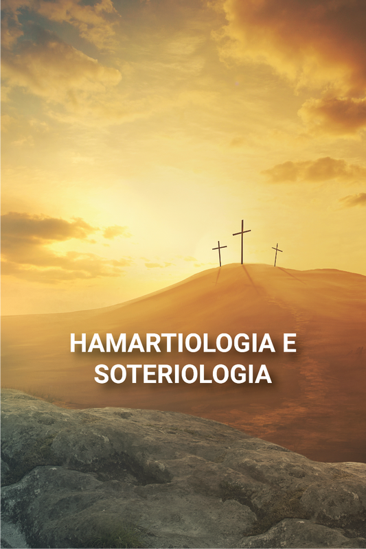 Hamartiologia e Soteriologia