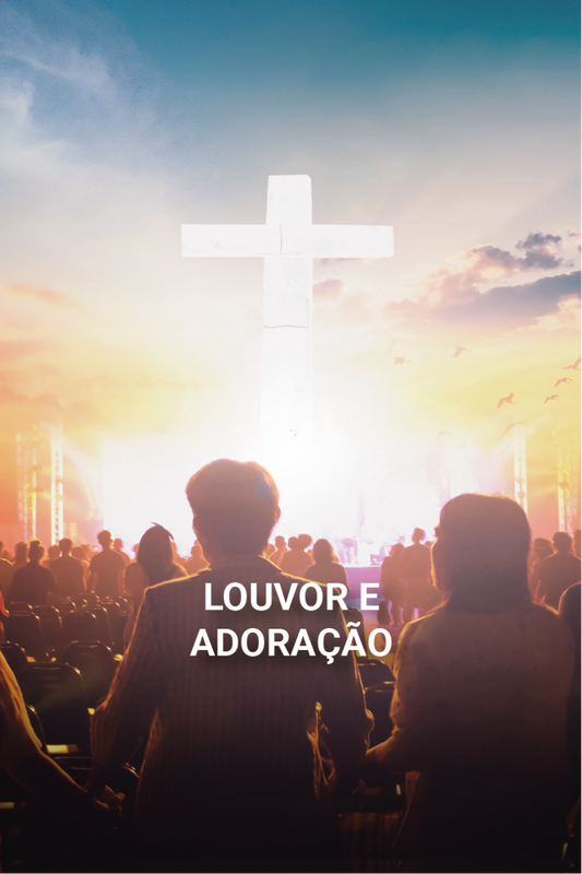 Louvor e Adoração